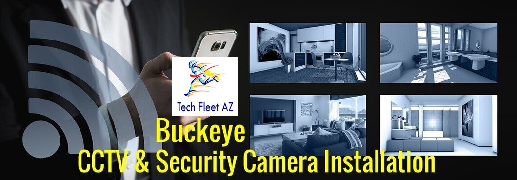 Buckeye CCTV & Security Camera Installation