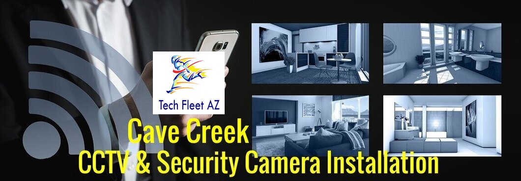 Cave Creek, AZ CCTV & Security Camera Installation