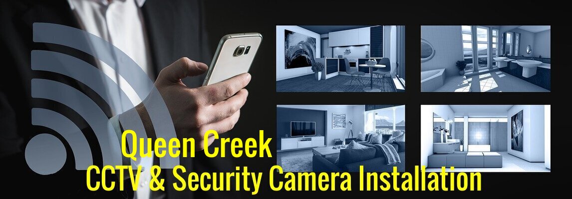 Queen Creek, AZ CCTV Video Security Camera Installation