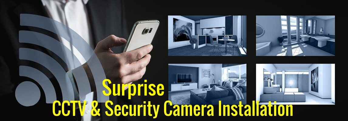 Surprise, AZ CCTV & Security Camera Installation